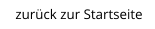 zurück zur Startseite